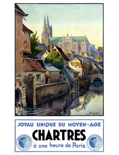 Affiche Chartres Cathédrale Joyau Moyen-Âge Duveroie