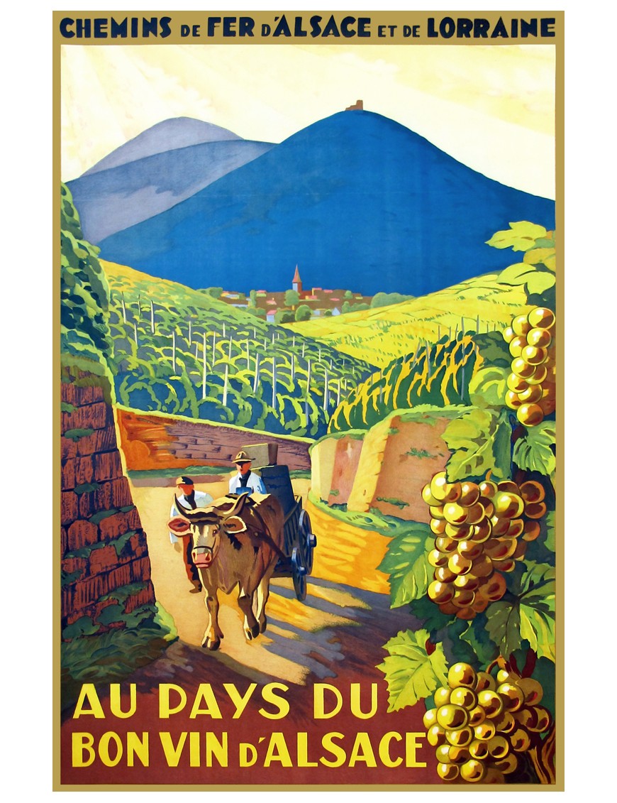 Affiche Chemins de fer Alsace Lorraine - Bon vin d'Alsace