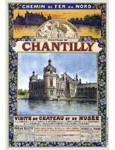 Affiche Chemins de fer du Nord - Château de Chantilly