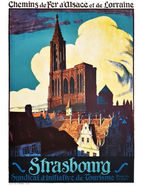 Affiche Chemins de fer Alsace Lorraine - Strasbourg la Cathédrale