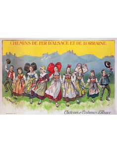 Affiche ancienne Chemins de fer d’Alsace et de Lorraine – Châteaux et Costumes d’Alsace